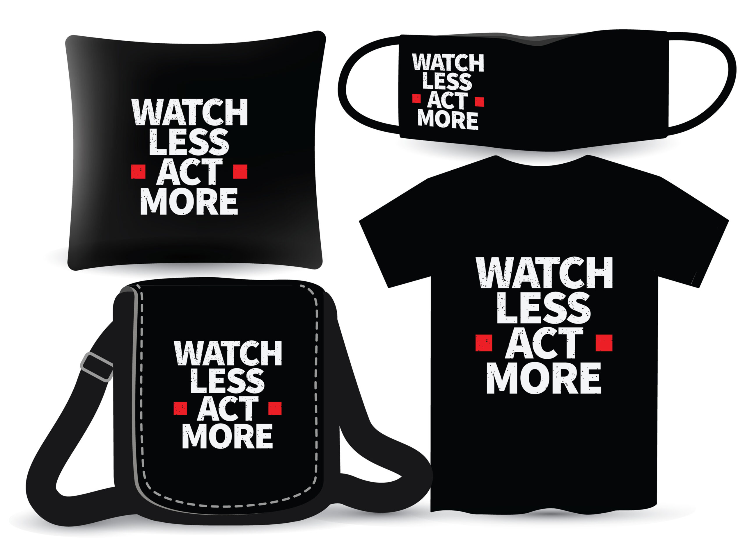 Watch less act more lettering design for t shirt and merchandising